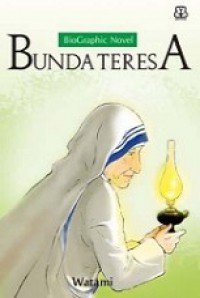 Bunda Teresa: BioGraphic Novel