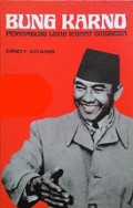 Bung Karno, Penyambung Lidah Rakyat Indonesia [Judul asli: Sukarno, an Autobiografi as Told to Cindy Adams]