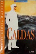 Caldas [Judul asli: The Story of a Shipwrecked Sailor]