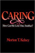 Caring: How Can We Love One Another?