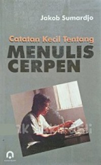 Catatan Kecil tentang Menulis Cerpen