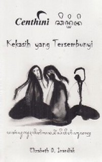 Centhini: Kekasih yang Tersembunyi [Judul asli: Les Chants de L'ile a dormir debout-le Livre de Centhini]