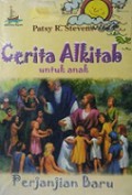 Cerita Alkitab Untuk Anak-Anak: Perjanjian Baru [Judul asli: Stories From Heaven]