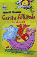 Cerita Alkitab Untuk Anak-Anak: Perjanjian Lama [Judul asli: Stories from Heaven]