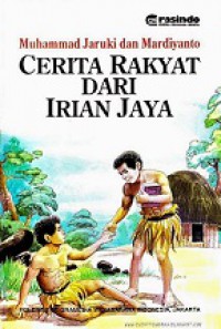 Cerita Rakyat dari Irian Jaya