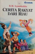 Cerita Rakyat dari Riau 1