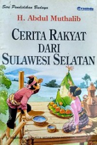 Cerita Rakyat dari Sulawesi Selatan