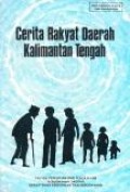 Cerita Rakyat Daerah Kalimantan Tengah