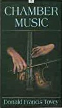 Chamber Music: Essays in Musical Analysis