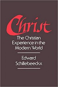 Christ - The Christian Experience in the Modern World