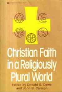 Christian Faith in a Religiously Plural World