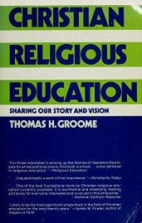 Christian Religious Education: Sharing Our Story and Vision