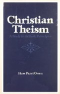 Christian Theism: A Study in Its Basic Principles