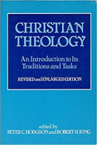 Christian Theology: An Introduction to Its Traditions and Tasks