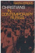 Christians in Contemporary Russia