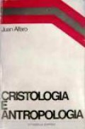 Christologia e Antropologia