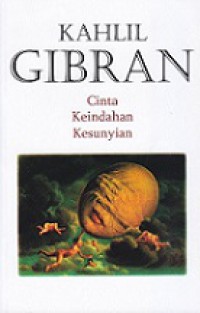 Cinta, Keindahan, Kesunyian