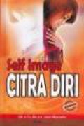 Citra Diri [Judul asli: Self Image]