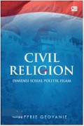 Civil Religion: Dimensi Sosial Politik Islam