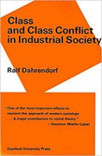 Class and Class Conflict in Industrial Society