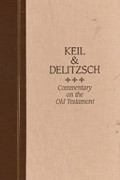 Commentary on the Old Testament IX: Ezekiel, Daniel