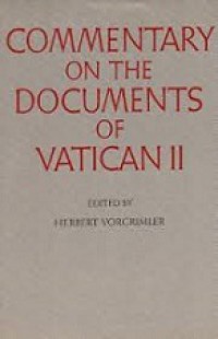 Commentary on the Documents of Vatican II (Vol.II)