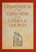 Compendium of the Catechism of the Catholic Church