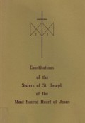 Constitutions of the Sisters of St. Joseph of the Most Sacred Heart of Jesus