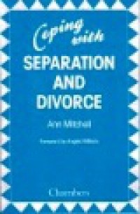 Coping with Separation and Divorce