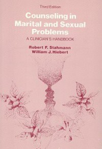 Counseling in Marital and Sexual Problems: A Clinician's Handbook