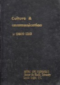 Culture and Communication: The Logic by Which Symbols are Connected