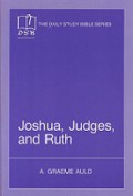 Joshua, Judges, and Ruth