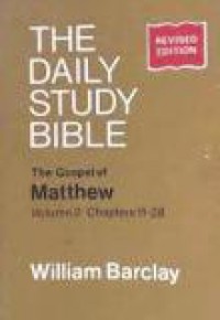 The Gospel of Matthew (Vol. II): Chapters 11 to 28