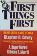 Dahulukan Yang Utama [Judul asli: First Things First]