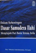 Dalam Keheningan Dasar Samudera Ilahi: Menjelajahi Puri Batin Teresia Avila