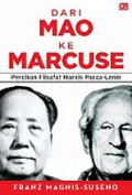 Dari Mao ke Mercuse: Percikan Filsafat Marxis Pasca-Lenin