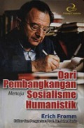 Dari Pembangkangan Menuju Sosialisme Humanistik [Judul asli: On Disobedience and Other Essays]