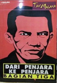 Dari Penjara ke Penjara 3