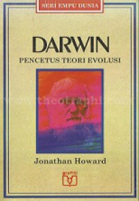 Darwin: Pencetus Teori Evolusi