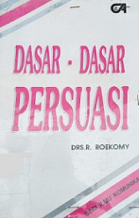 Dasar-dasar Persuasi