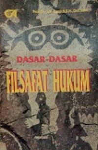 Dasar-Dasar Filsafat Hukum