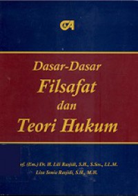 Dasar-dasar Filsafat dan Teori Hukum