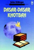 Dasar-Dasar Khotbah [Judul asli: Fundamentals of Preaching]