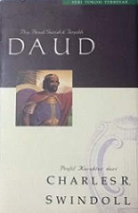 Daud: Pria Penuh Gairah dan Terpilih [Judul asli: David: A Man of Passion and Destiny]