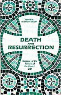 Death and Resurrection (Vol.XXII)