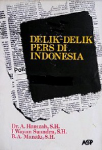 Delik-delik Pers di Indonesia