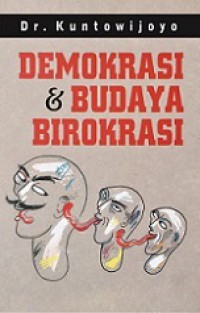 Demokrasi dan Budaya Birokrasi