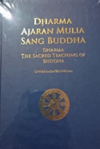 Dharma Ajaran Mulia Sang Buddha