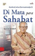 Kardinal Julius Darmaatmadja SJ: Di Mata Para Sahabat