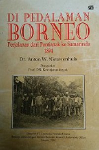 Di Pedalaman Borneo: Perjalanan dari Pontianak ke Samarinda 1894 [Judul Asli: In Centraal Borneo]